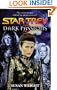 Dark Passions Book One: 1 (Star Trek (Unnumbered Paperback))