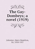 The Gay-Dombeys; a novel (1919)