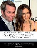 Famous Birthdays on March 21, Including Rosie O'Donnell, Kevin Federline, Johann Sabastian Bach, Eddie Money and More