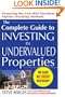 The Complete Guide to Investing in Undervalued Properties