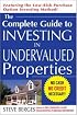The Complete Guide to Investing in Undervalued Properties