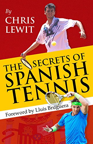 the secrets of spanish tennis