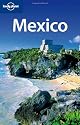 Mexico (Lonely Planet Country Guides)