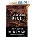 Philadelphia Fire: A Novel