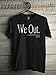 Expression Tees We Out Harriet Tubman Funny Quote Mens T-shirt