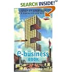 Click here to buy The E-Business Book: A Step-by-Step Guide to E-Commerce and... by  Dayle M Smith and Dayle M. Smith.