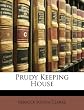 Prudy Keeping House