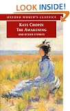 The Awakening: And Other Stories (Oxford World's Classics)