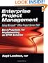Enterprise Project Management Using Microsoft Office Project Server 2007: Best Practices for Implementing an EPM Solution