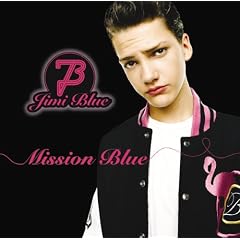 Jimi Blue-Mission Blue Jimi Blue-Mission Blue