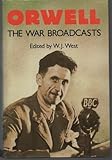 Orwell, the war broadcasts