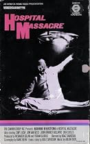 Hospital Massacre [VHS]