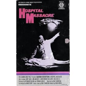 Hospital Massacre [VHS]