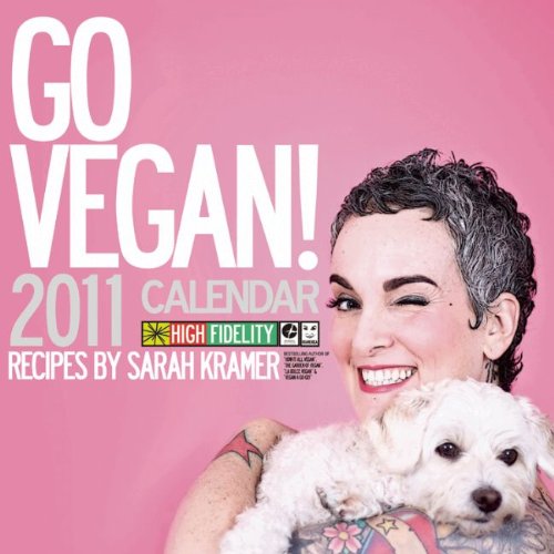 Go Vegan! 2011 Wall Calendar