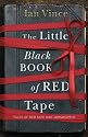 The Little Black Book of Red Tape: Tales of Red Tape and Jobsworths