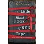 The Little Black Book of Red Tape: Tales of Red Tape and Jobsworths