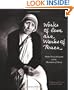 Works of Love Are Works of Peace: Mother Teresa and the Missionaries of Charity