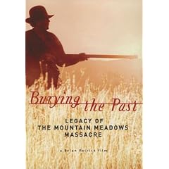 Burying The Past: Legacy of The Mountain Meadows Massacre