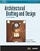Architectural Drafting and Design - Hard-Cover