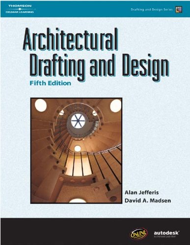 Architectural Drafting and Design - Hard-Cover - Cengage Learning - IC-9159S - ISBN: 1401867154 - ISBN-13: 9781401867157
