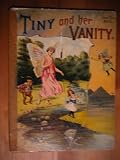 Review W. McLoughlin Bros. New York  / Tiny And Her Vanity (Fairy Tale Series)