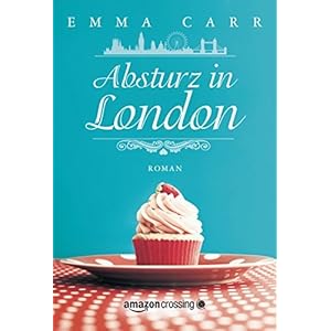 Absturz in London (Die Rulefords 1)