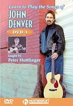 Learn to Play the Songs of John Denver #4