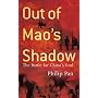 Out of Mao's Shadow: The Struggle for the Soul of a New China