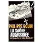 LA S�ONE ASSASSIN�E de Philippe Bouin