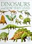 See and Explore Library: Dinosaurs and How They Lived