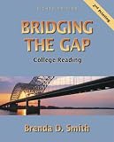 Bridging The Gap: College Reading (Second Printing) (8th Edition)