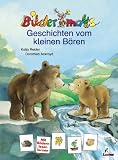 Bildermaus-Geschichten vom kleinen B&auml;ren - Katja Reider