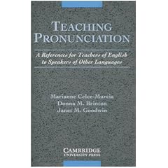 Teaching Pronunciation Audio Cassette: A Reference for Teachers of English to Speakers of Other Languages
