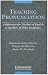 Teaching Pronunciation Audio Cassette: A Reference for Teachers of English to Speakers of Other Languages