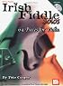 Mel Bay Irish Fiddle Solos: 64 Pieces for Violin