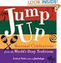 Jump Up: Seasonal Celebrations from the World's Deep Traditions