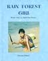 Rain Forest Girl: More Than an Adoption Story
