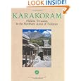 Karakoram: Hidden Treasures in the Northern Areas of Pakistan