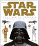 Star Wars : Tout sur la trilogie, les personnages, les cr�atures et les dro�des