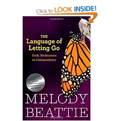 The Language of Letting Go: Hazelden Meditation Series