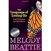 The Language of Letting Go: Hazelden Meditation Series