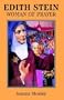 Edith Stein - Woman of Prayer