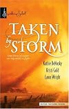Taken By Storm: Whirlwind\Upsurge\Wildfire (Signature Select)