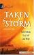 Taken By Storm: Whirlwind\Upsurge\Wildfire (Signature Select)