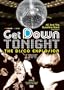 KC And The Sunshine Band Present Get Down Tonight - The Disco Explosion Live