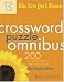 The New York Times Crossword Puzzle Omnibus Volume 15: 200 Puzzles from the Pages of The New York Times (New York Times Crossword Puzzle Omnibus)