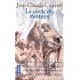 Le Cercle DES Menteurs de Jean-Claude Carriere