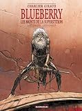 Blueberry, les monts de la superstition : La Mine de l\'Allemand perdu - Le Spectre aux balles d\'or (Coffret tomes 11 et 12)