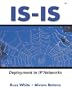IS-IS: Deployment in IP Networks