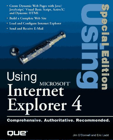 Using Microsoft Internet Explorer 4 (Special Edition Using)